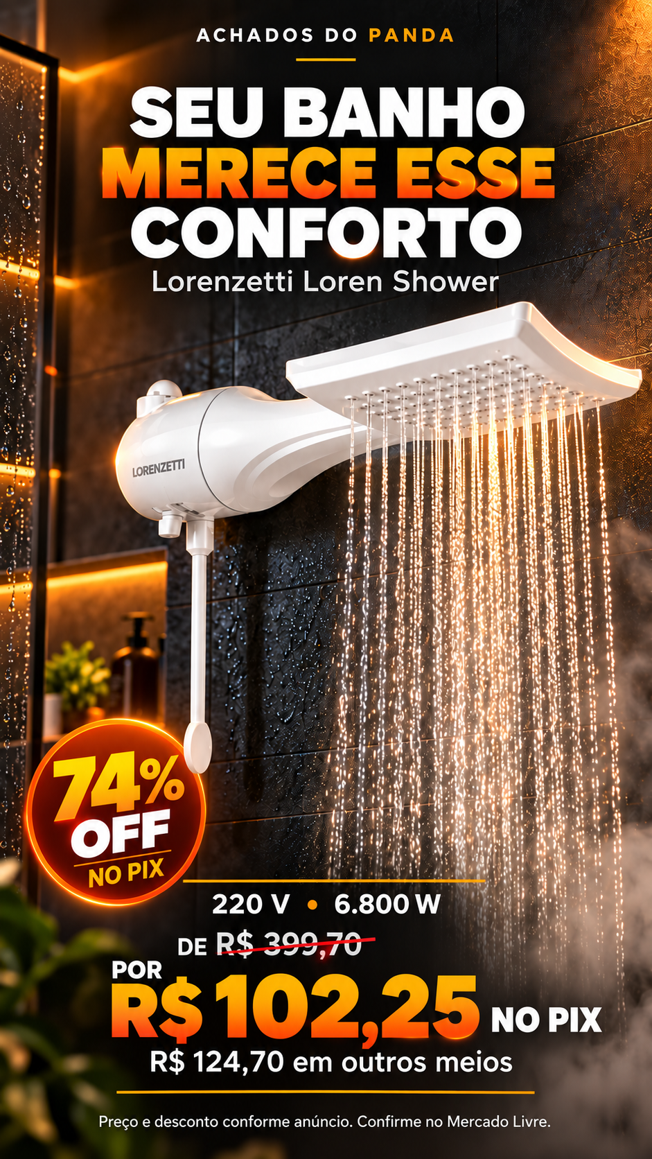 Oferta Lorenzetti Loren Shower: de R$ 399,70 por R$ 102,25 no Pix, 74% OFF conforme anúncio